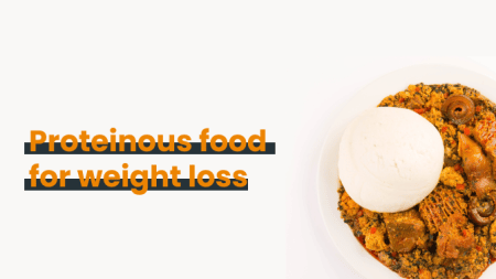 Proteinous food for weight loss