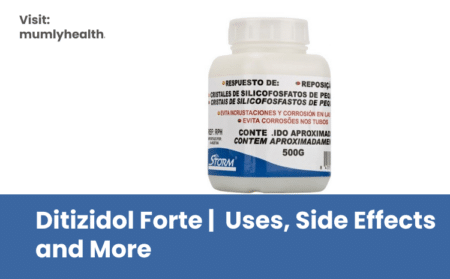 Ditizidol Forte _ Uses, Side Effects and More