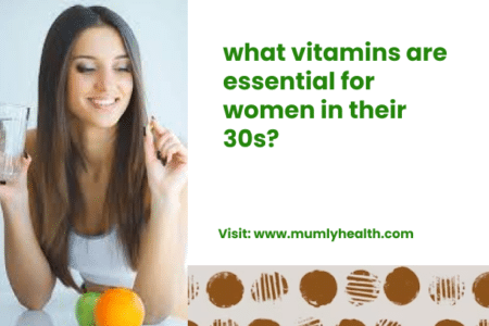 what vitamins are essential for women in their 30s_